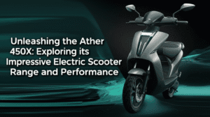 Unleashing the Ather 450X: Exploring its Impressive Electric Scooter Range and Performance