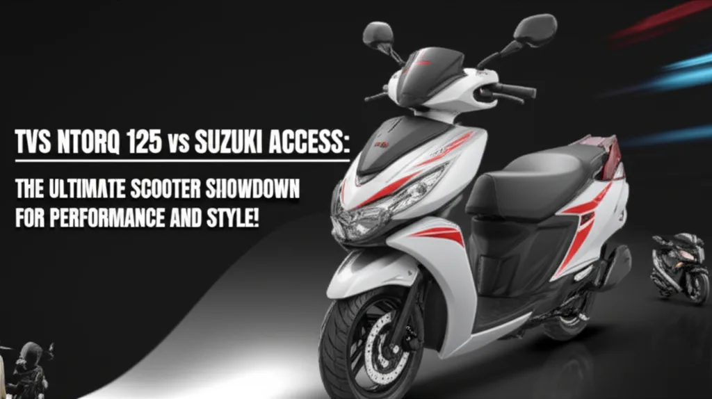 AI generated thumbnail for: TVS Ntorq 125 vs Suzuki Access: The Ultimate Scooter Showdown for Performance and Style!