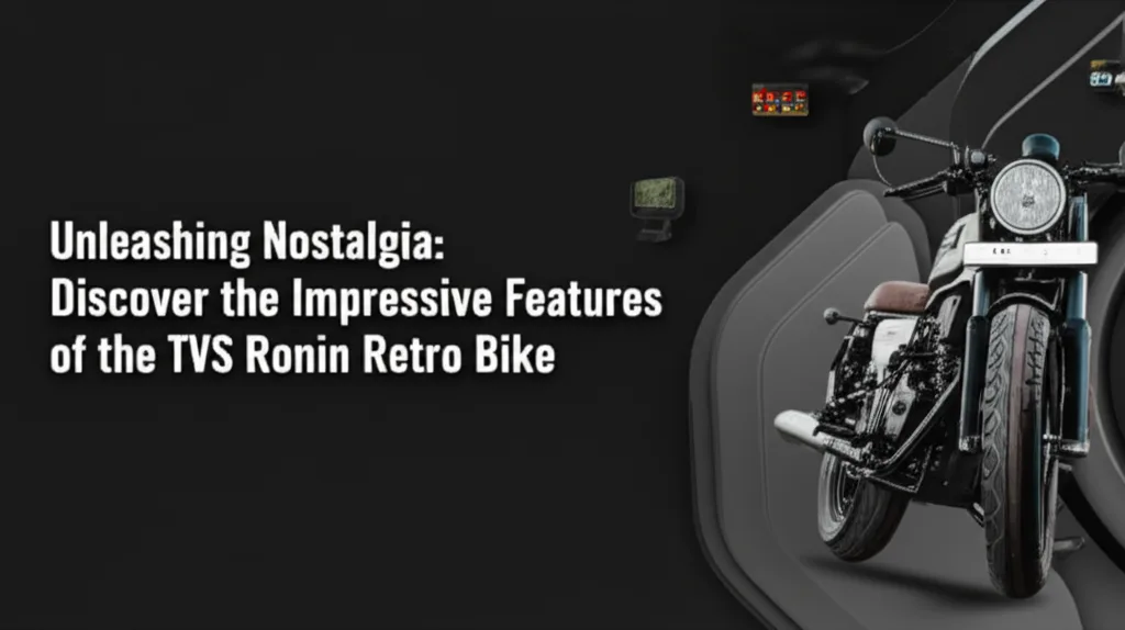 AI generated thumbnail for: Unleashing Nostalgia: Discover the Impressive Features of the TVS Ronin Retro Bike